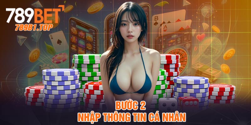 Bước 2: Nhập thông tin cá nhân